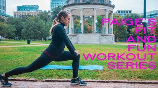 PAIGE'S FIT AND FUN WORKOUT SERIES- DAY 3 LONG AND LEAN LEG FOCUS