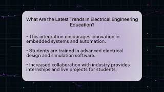 What Are the Latest Trends in Electrical Engineering Education?