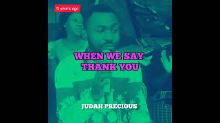 Do It Again..OLD BUT ANOINTED..Judah Precious