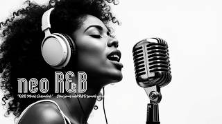 NeoR&B Lab A music lounge that brings you "the next generation of R&B music