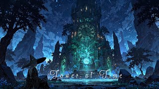 Time Keeper’s Fortress | Fantasy Music for Relaxation & Imagination
