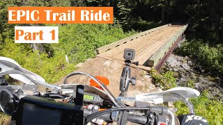 Epic Trail Ride, Part 1 | KTM 450 EXC-F