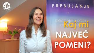 Kaj mi NAJVEČ POMENI?