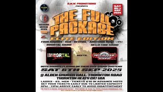 The Full Package, Elite Edition. Gal Flex & Outlaw sound, Anything Goes & 1 fi 1  Heat 2