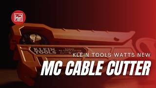 Klein Tools Watts New: MC Cable Cutters