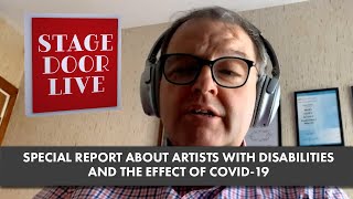 Effects of Covid-19 on Artists with disabilities - Pádraig Naughton - Stage Door Live Special Report