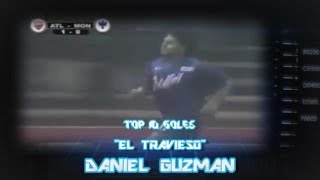 Top 10 - Daniel "El Travieso" Guzman
