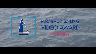 Mirabaud Sailing Video Award 2020 - teaser
