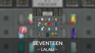 SEVENTEEN "LALALI" 1 Hour | 1시간
