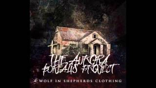 The Aurora Borealis Project - A Wolf In Shepherd's Clothing 2014 [FULL EP]