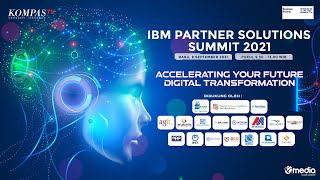 LIVE - IBM Partner Solutions Summit 2021