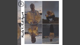 Made To Fall Apart