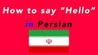 How to say “Hello” in Persian