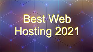 Best Web Hosting 2021