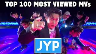 [TOP 100] Most Viewed JYP Music Videos of All-Time (March 2026)