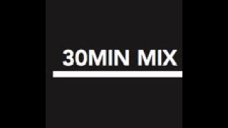 Top Mix 30min