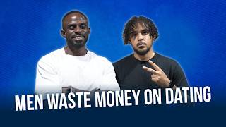 I Am NOT Taking YOU To MAYFAIR & Men WASTE Money On Dating