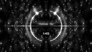TheUnder - Fire