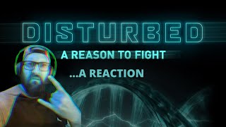 DISTURBED - "Reason To Fight" | Metalhead's Reaction