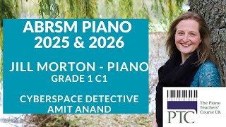 Cyberspace Detective - Amit Anand, ABRSM Grade 1 2025 & 2026 C1