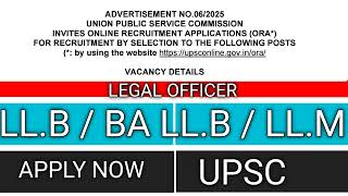 Legal Officer Vacancy in Union Public Service Commission | Law office Job in UPSC