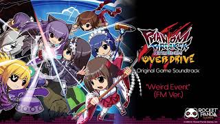 21 // Weird Event (FM Ver.) - Phantom Breaker: BattleGrounds OVERDRIVE (Official Game Soundtrack)