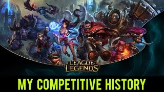 My LoL Competitive History - HuzzyGames
