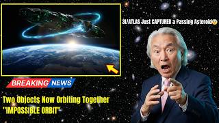 3I/ATLAS Just CAPTURED a Passing Asteroid — Two Objects Now Orbiting Together | Michio Kaku