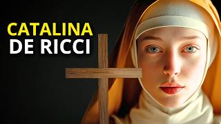 13 de Febrero | Santa Catalina de Ricci: La Santa de las Llagas de Cristo
