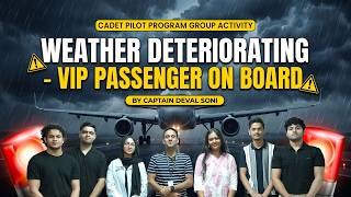 Cadet Pilot Program Group Activity on Flights Delhi to Mumbai and VIP passenger in board