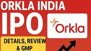 Orkla India IPO | Orkla India IPO Details & Review | orkla ipo gmp today