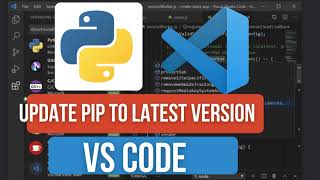 How to Update Pip to the Latest Version in VS Code | Fix Outdated Pip Issues in Python