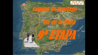 Novena etapa Via de la Plata 2022  A Gudiña   Ourense