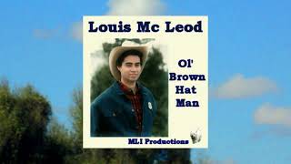 Ol' Brown Hat Man