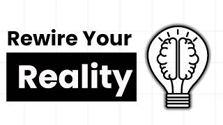 Rewire Your Reality: The Neural Blueprint for Infinite Abundance