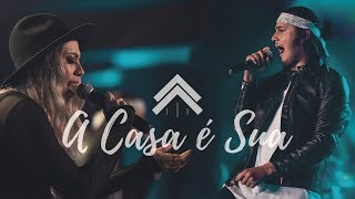 A Casa É Sua - Casa Worship @JullianySouza @LeoBrandao (Clipe Oficial)