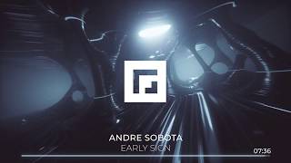 Andre Sobota - Early Sign (Original Mix)