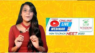 HOW TO CRACK NEET 2020 FREE ONLINE LIVE WEBINAR BY WISDOM PU COLLEGE BIDAR
