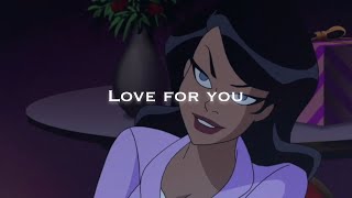 Zatanna Zatara || Love For You