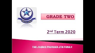 Grade Two 4 July 2020