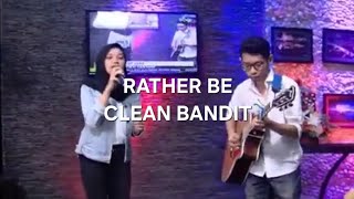 RATHER BE - CLEAN BANDIT ft. @NadyaSilma ( Live City Life SBO TV )