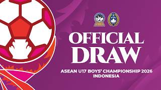 LIVE | Drawing ASEAN U17 Boys' Championship 2026