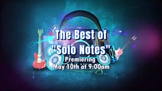 The Best of "Solo Notes" LIVE performances from Deltona's favorite local musicians.