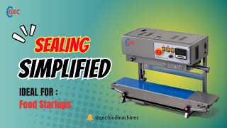 GEC Continuous Band Sealer | Best Packaging Solution for Food & Other Industries