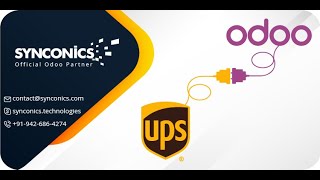 UPS Integration With Odoo | United Parcel Service | #Synconics [ERP]