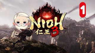 Having A Nioh Death Experience - Nioh 3 - Episode 1