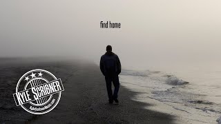 Kyle Scribner - Find Home (Lyric Video)