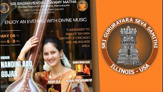Divine Music by Nandini Rao Gujar | Rayara Matha of Chicago Fund Raiser | May 6, 2023,Shivalya,Elgin