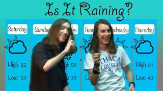 Infinity Performances | S0 E7 Is it Raining?