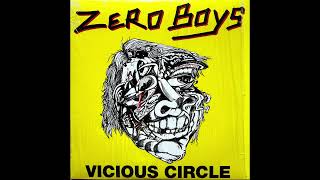 ZERO BOYS - Vicious Circle 1982 / Full Album LP